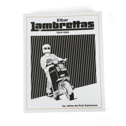 Libro Eibar Lambrettas 1954 - 1989 di Jaime De Prat Salomone